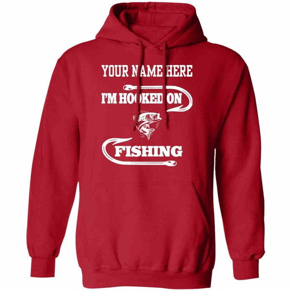 I'm hooked on fishing hoodie red