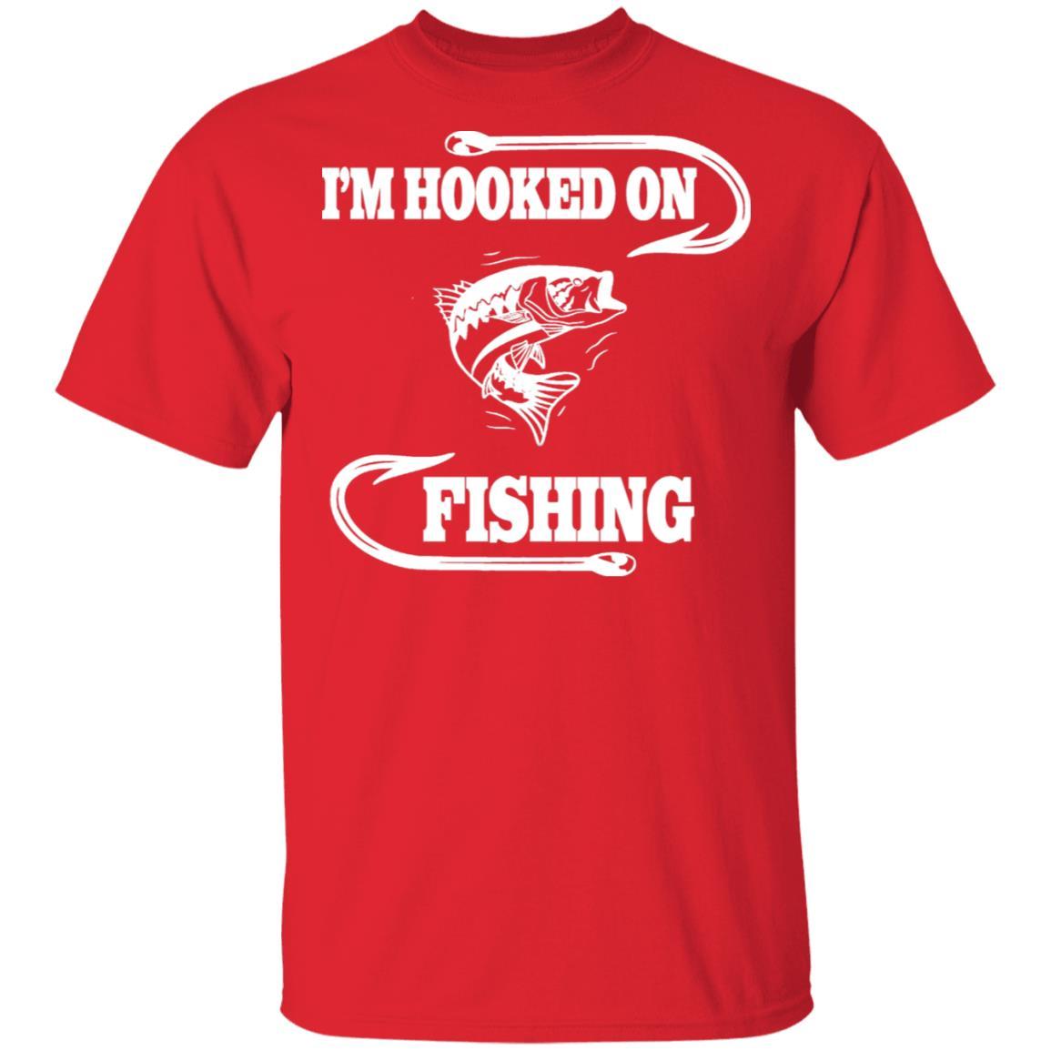 I'm hooked on fishing t shirt w red