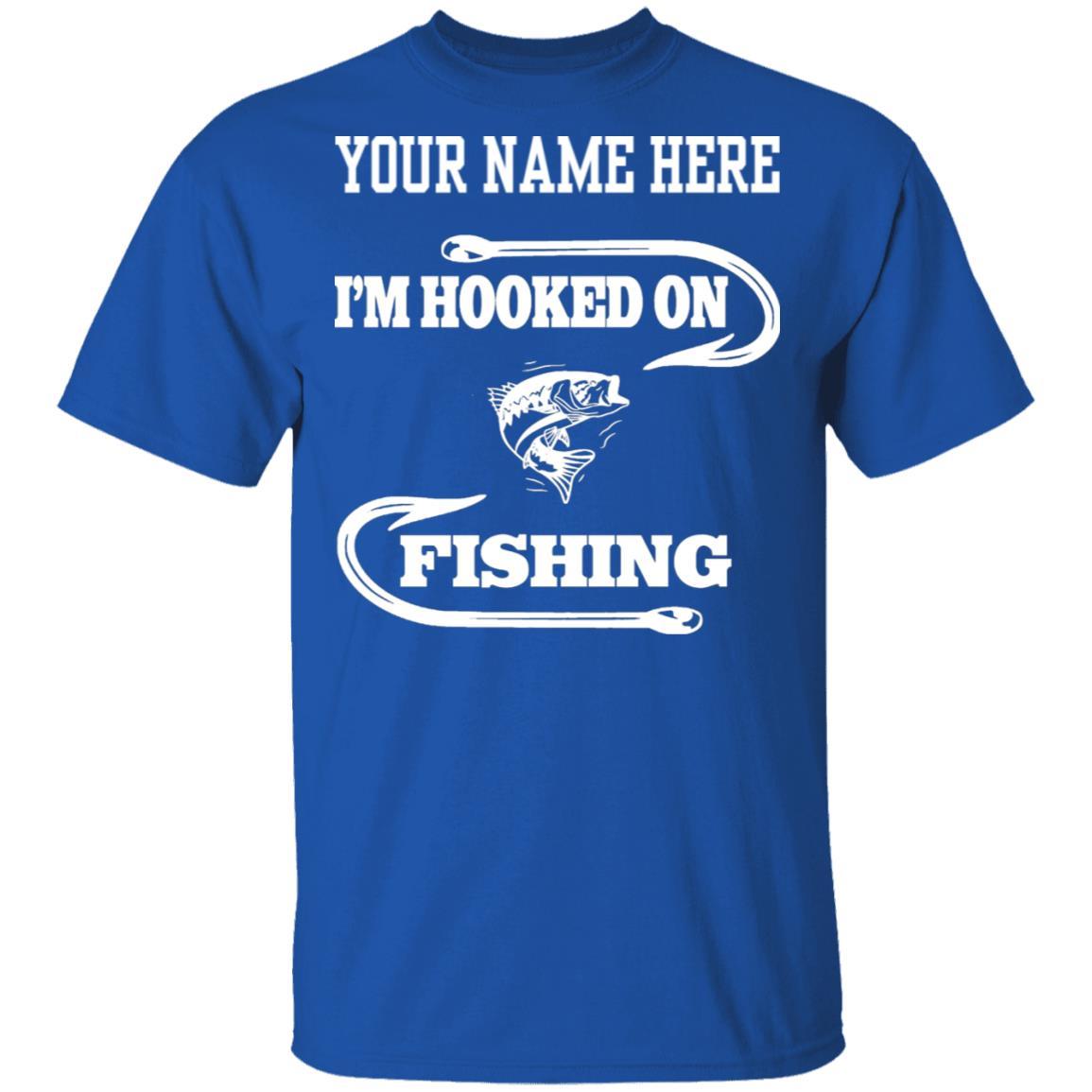 I'm hooked on fishing t-shirt w royal