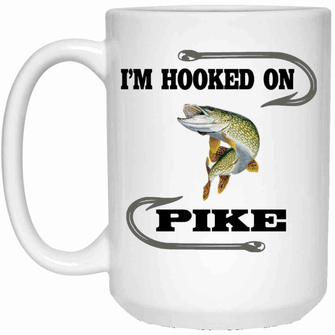 I'm hooked on pike 15 oz coffee mug
