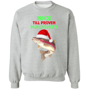 Nice till proven naughty sweatshirt sport-grey
