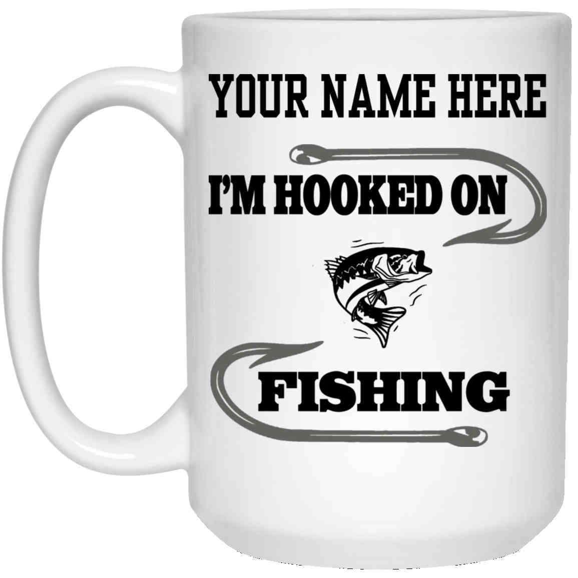 Personalized I'm hooked on fishing 15oz-mug