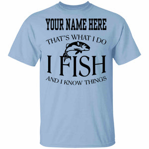 Personalized That's What I Do b T-Shirt light-blue