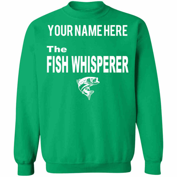 Personalized the fish whisperer sweatshirt Irish-green