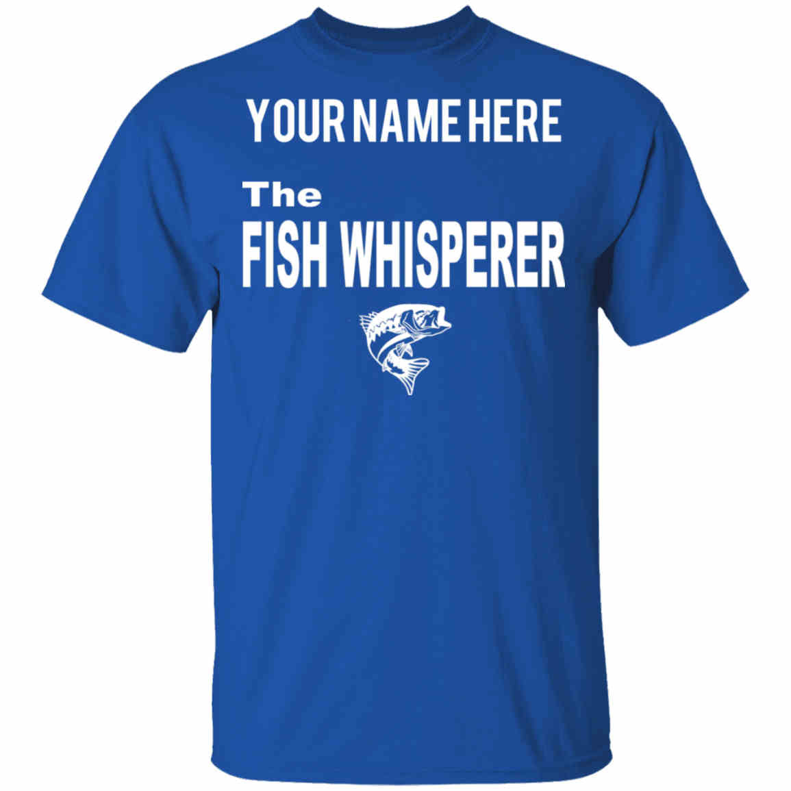 Personalized the fish whisperer t-shirt royal