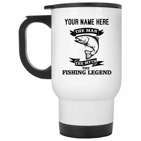 Personalized white travel mug the man the myth the fishing legend