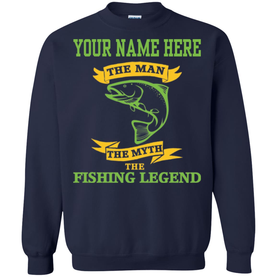 Personalized The Man The Myth The Fishing Legend Sweatshirt d