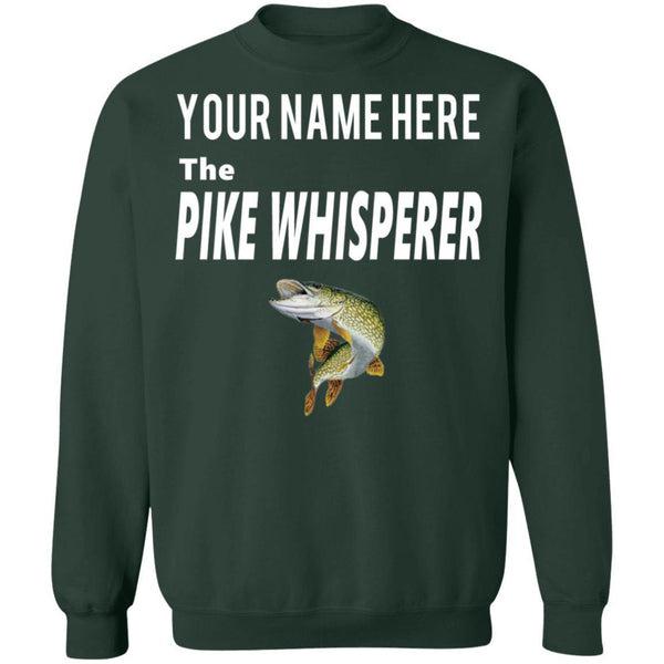 Personalized The pike whisperer Sweatshirt w forest-green