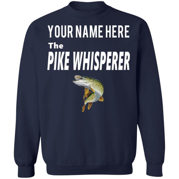 Personalized The pike whisperer Sweatshirt w navy