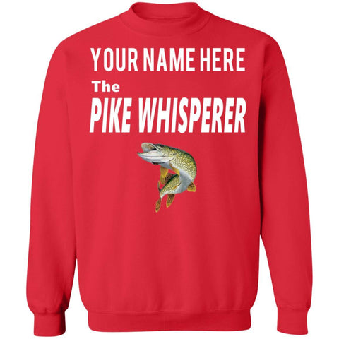 Personalized The pike whisperer Sweatshirt w red