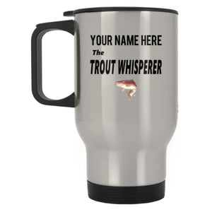 Personalized the the trout whisperer travel mug silver