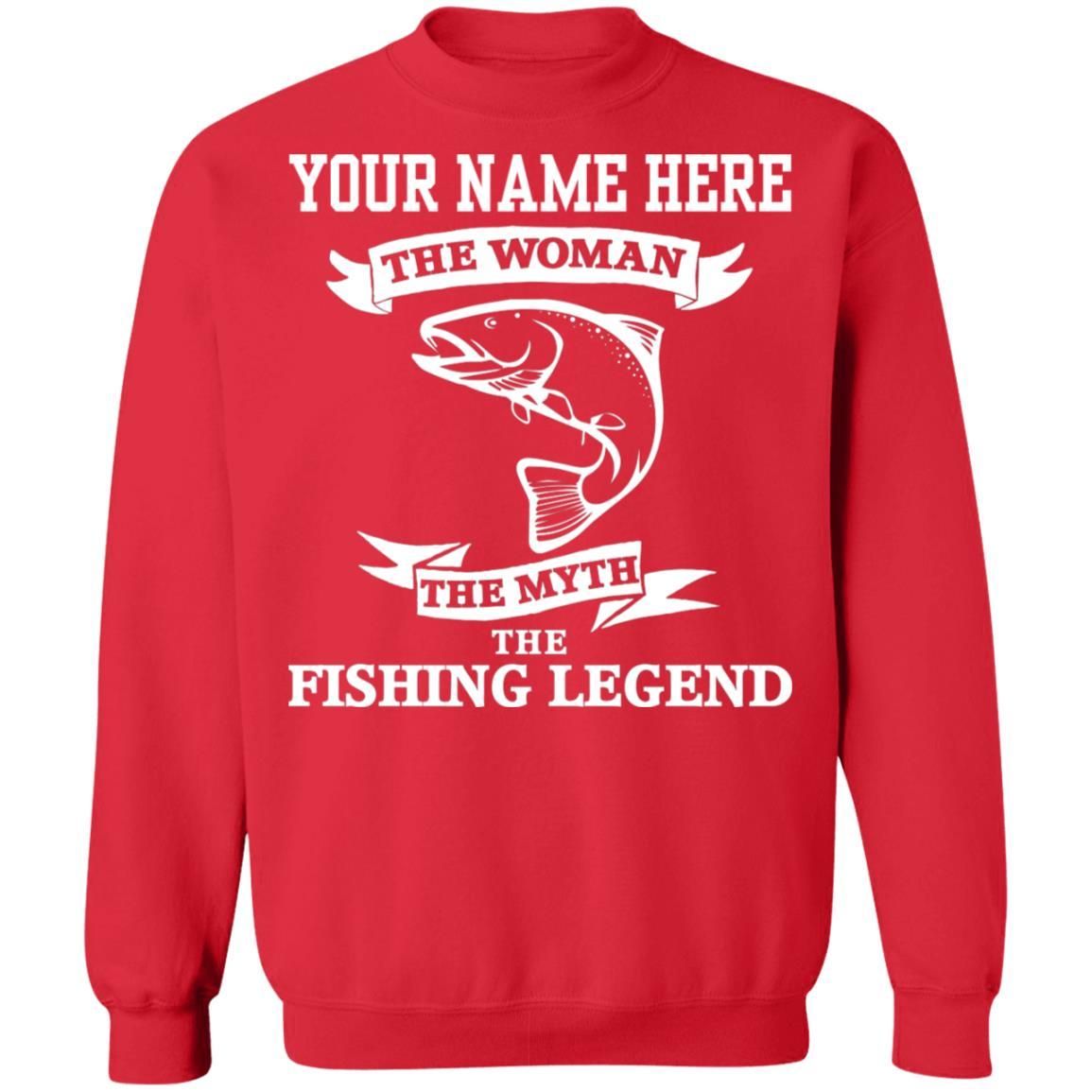 Personalized The Woman the Myth The Fishing Legend Sweatshirt w red