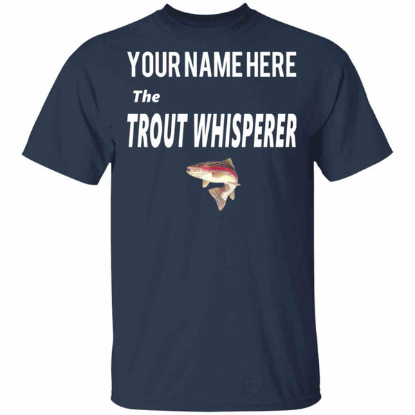 Personalized trout whisperer t-shirt w navy