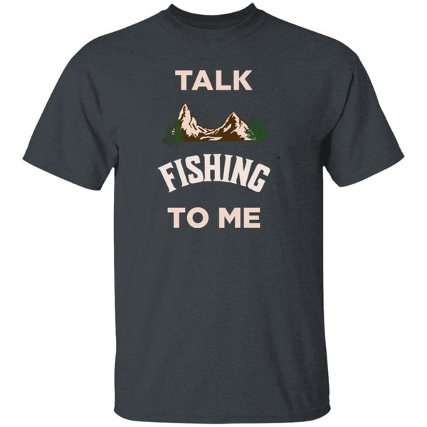 Talk fishing to me k t-shirt dark-heather