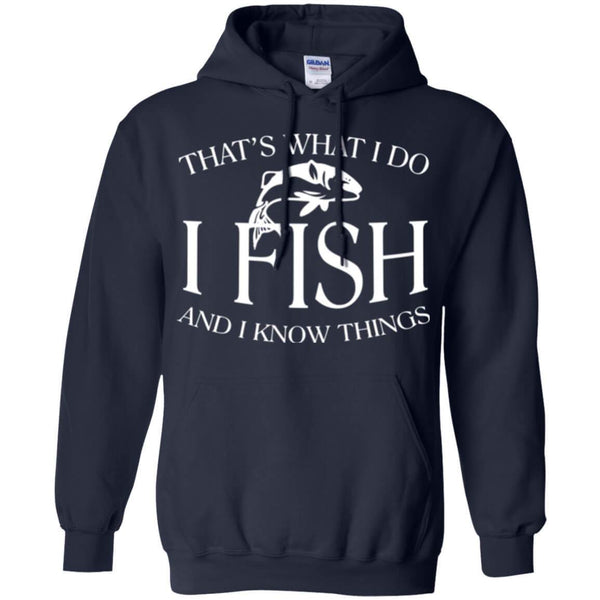 That's What I Do Pullover Hoodie b