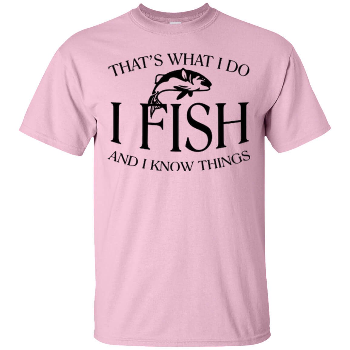 That's What I Do T-Shirt a