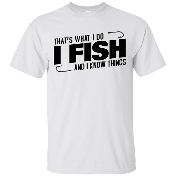 That's What I Do T-Shirt h