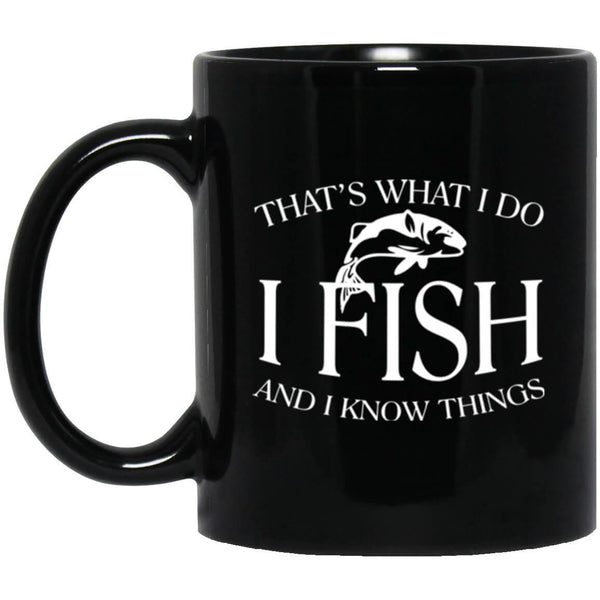 That's What I Do Black Mug b