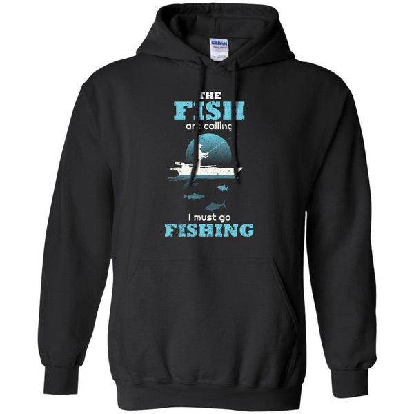 Fish Are Calling Hoodie
