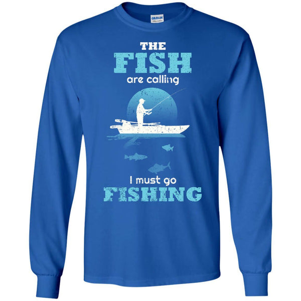 The Fish Are Calling Long Sleeve T-Shirt