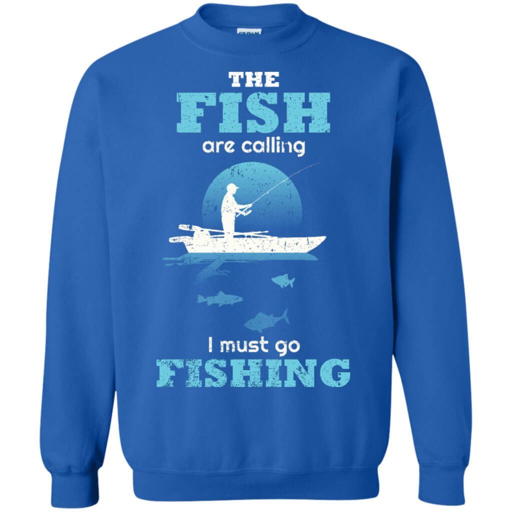 The Fish Are Calling Sweatshirt