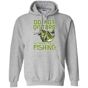 Thinking About Fishing Pullover Hoodie