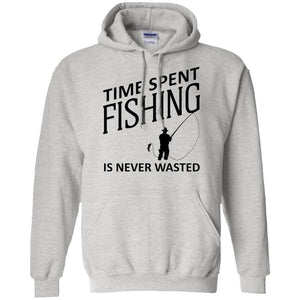 Time Spent Fishing Pullover Hoodie b