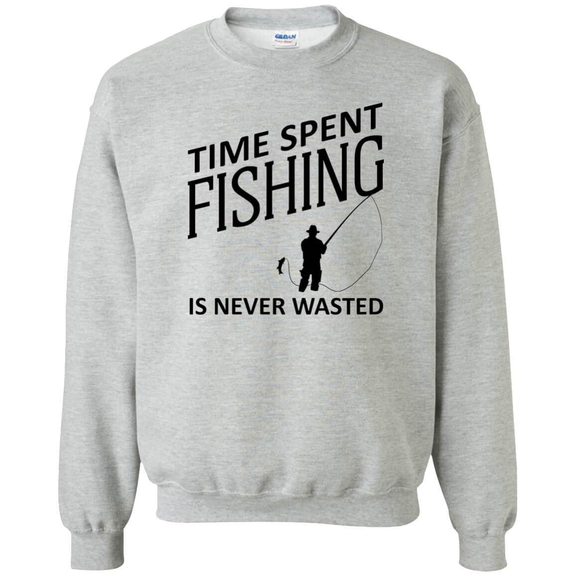 Time Spent Fishing Sweatshirt b